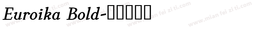 Euroika Bold字体转换
